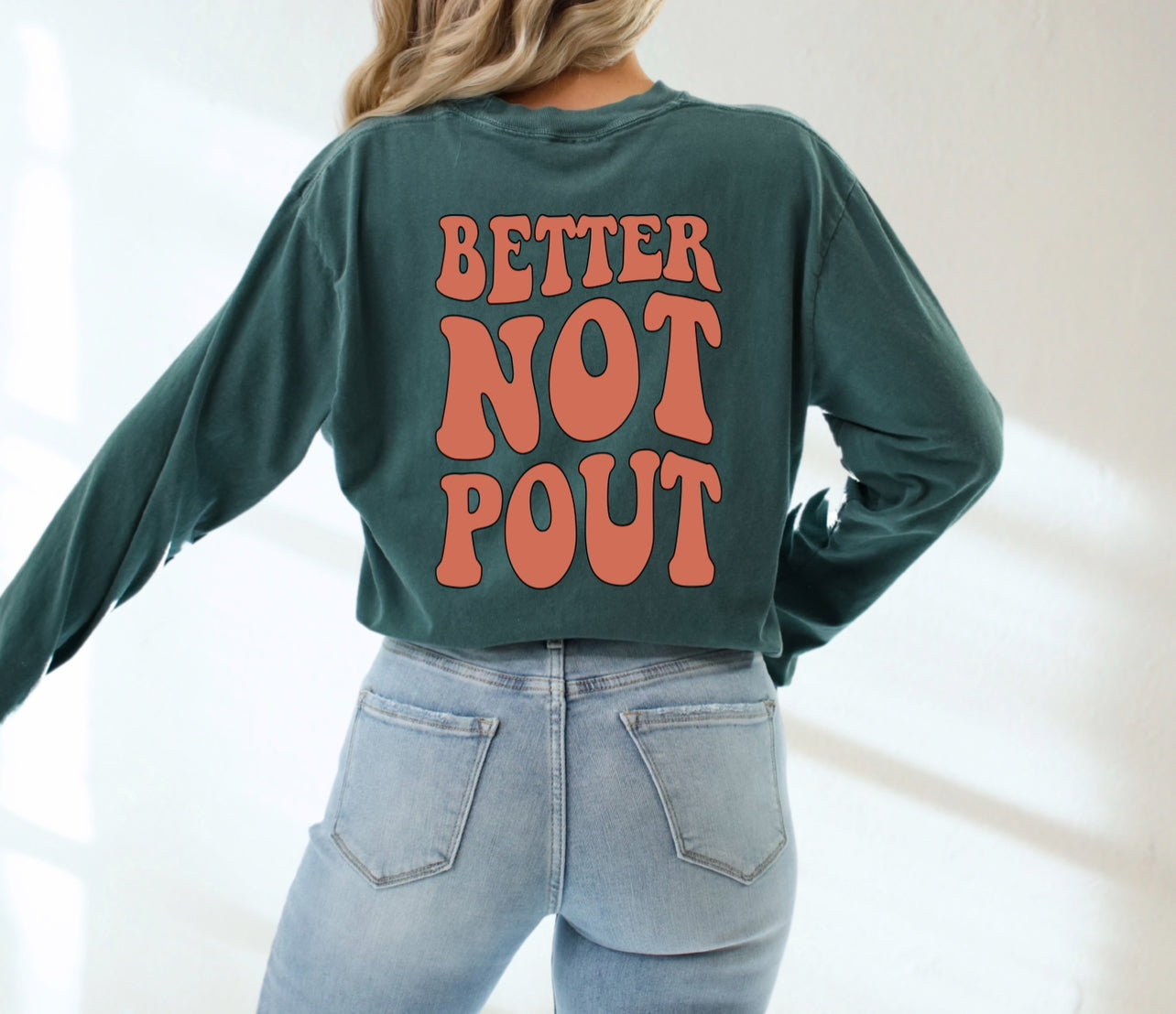Better Not Pout