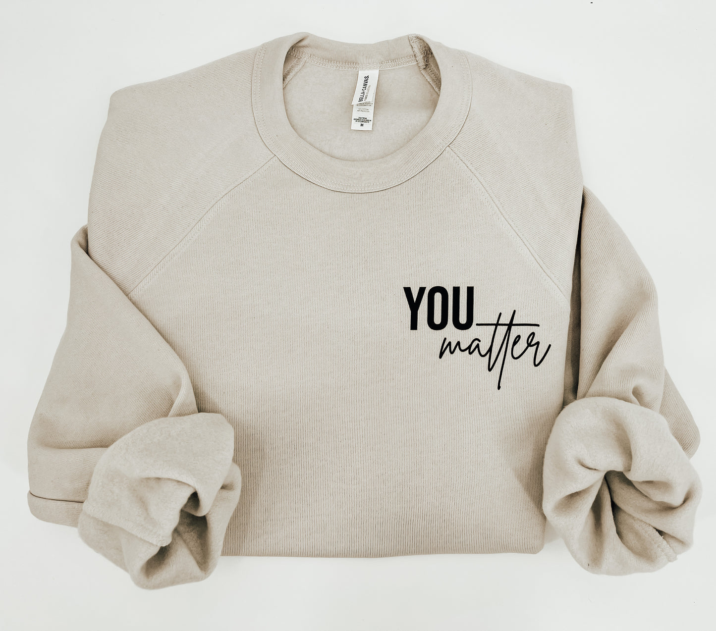 You Matter. Remember That.