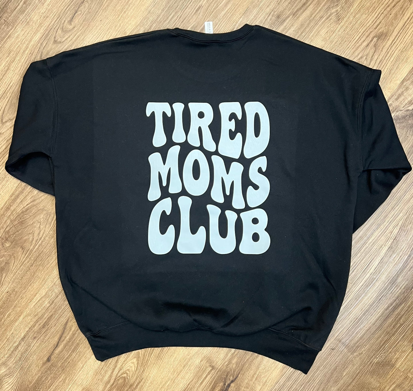 Tired Moms Club