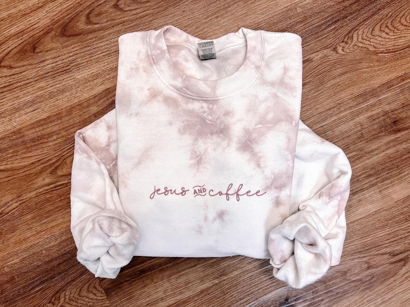 Jesus and Coffee Tie Dye Sweatshirt